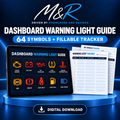 M&R Dashboard Warning Light Guide with 64 symbols and fillable tracker